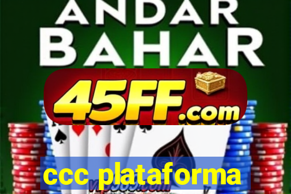 ccc plataforma